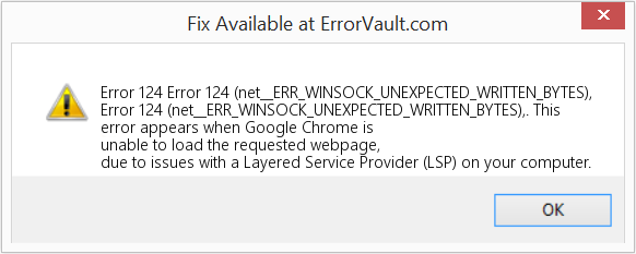 Fix Error 124 (net__ERR_WINSOCK_UNEXPECTED_WRITTEN_BYTES), (Error Code 124)