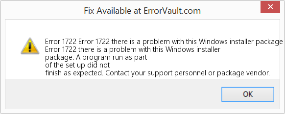 Fix Error 1722 there is a problem with this Windows installer package (Error Code 1722)