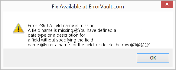 Fix A field name is missing (Error Code 2360)