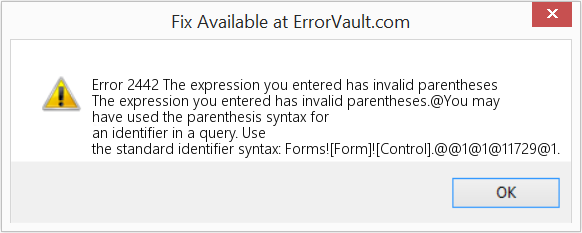 Fix The expression you entered has invalid parentheses (Error Code 2442)