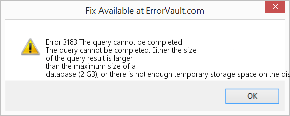 Fix The query cannot be completed (Error Code 3183)