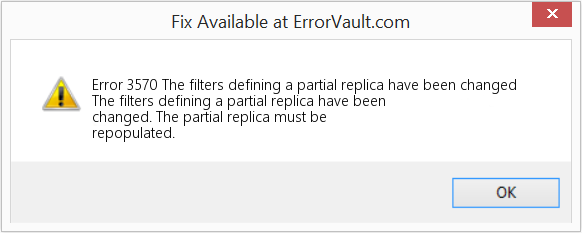 Fix The filters defining a partial replica have been changed (Error Code 3570)