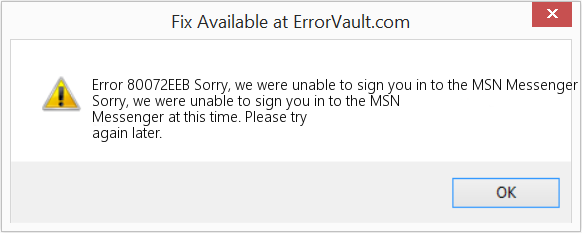 Fix Sorry, we were unable to sign you in to the MSN Messenger at this time (Error Code 80072EEB)