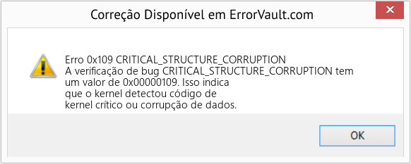 Fix CRITICAL_STRUCTURE_CORRUPTION (Error Erro 0x109)