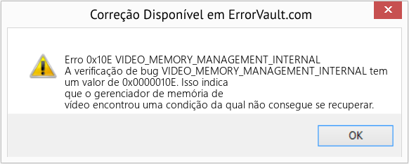 Fix VIDEO_MEMORY_MANAGEMENT_INTERNAL (Error Erro 0x10E)
