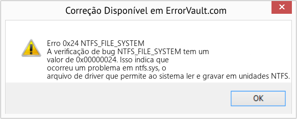Fix NTFS_FILE_SYSTEM (Error Erro 0x24)