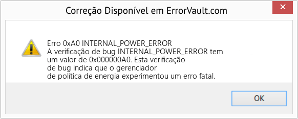 Fix INTERNAL_POWER_ERROR (Error Erro 0xA0)