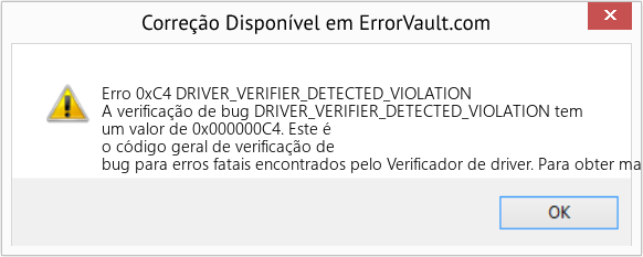 Fix DRIVER_VERIFIER_DETECTED_VIOLATION (Error Erro 0xC4)