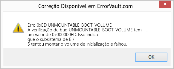 Fix UNMOUNTABLE_BOOT_VOLUME (Error Erro 0xED)