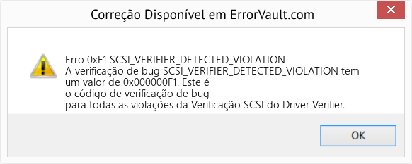 Fix SCSI_VERIFIER_DETECTED_VIOLATION (Error Erro 0xF1)