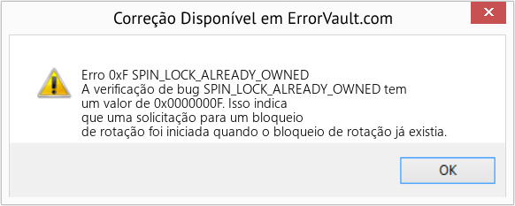 Fix SPIN_LOCK_ALREADY_OWNED (Error Erro 0xF)