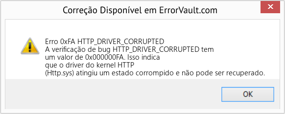 Fix HTTP_DRIVER_CORRUPTED (Error Erro 0xFA)