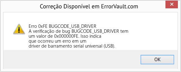 Fix BUGCODE_USB_DRIVER (Error Erro 0xFE)