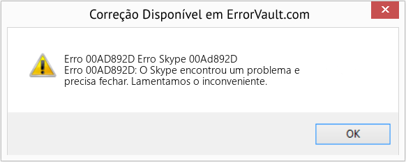 Fix Erro Skype 00Ad892D (Error Erro 00AD892D)