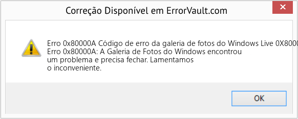 Fix Código de erro da galeria de fotos do Windows Live 0X80000A (Error Erro 0x80000A)