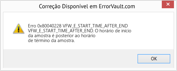 Fix VFW_E_START_TIME_AFTER_END (Error Erro 0x80040228)