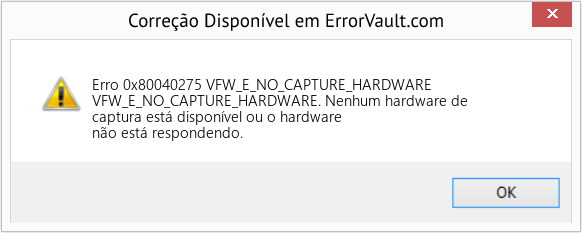Fix VFW_E_NO_CAPTURE_HARDWARE (Error Erro 0x80040275)