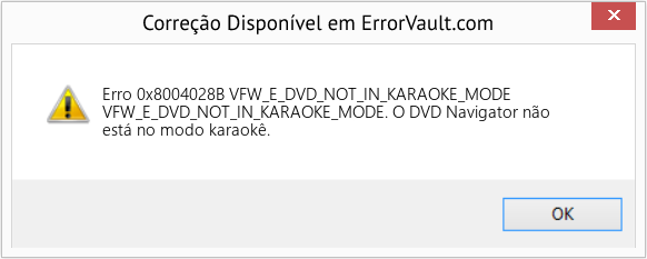 Fix VFW_E_DVD_NOT_IN_KARAOKE_MODE (Error Erro 0x8004028B)
