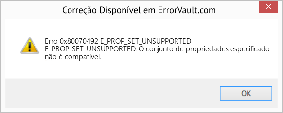 Fix E_PROP_SET_UNSUPPORTED (Error Erro 0x80070492)