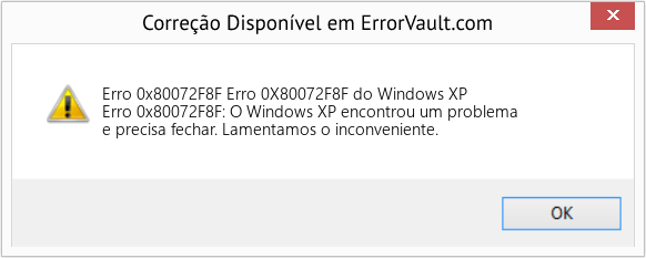 Fix Erro 0X80072F8F do Windows XP (Error Erro 0x80072F8F)