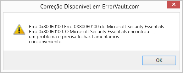 Fix Erro 0X800B0100 do Microsoft Security Essentials (Error Erro 0x800B0100)