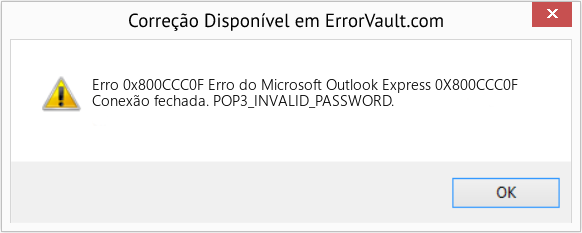 Fix Erro do Microsoft Outlook Express 0X800CCC0F (Error Erro 0x800CCC0F)
