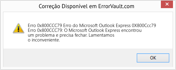 Fix Erro do Microsoft Outlook Express 0X800Ccc79 (Error Erro 0x800CCC79)