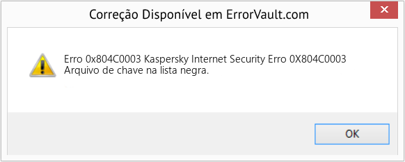 Fix Kaspersky Internet Security Erro 0X804C0003 (Error Erro 0x804C0003)