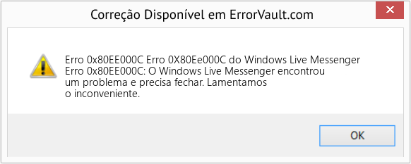 Fix Erro 0X80Ee000C do Windows Live Messenger (Error Erro 0x80EE000C)