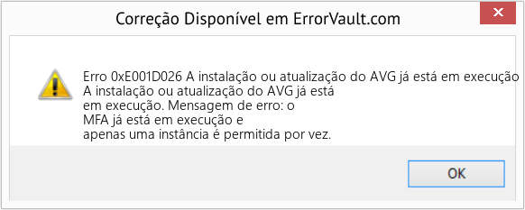 Fix A instalação ou atualização do AVG já está em execução (Error Erro 0xE001D026)