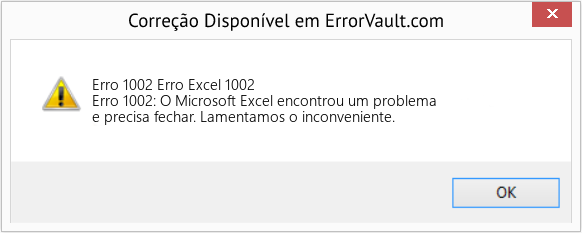 Fix Erro Excel 1002 (Error Erro 1002)