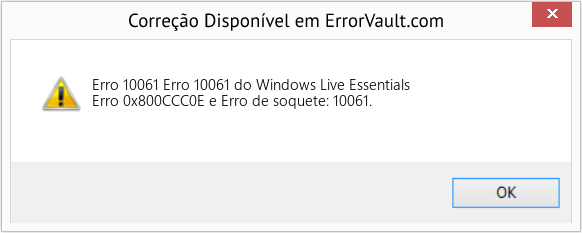 Fix Erro 10061 do Windows Live Essentials (Error Erro 10061)