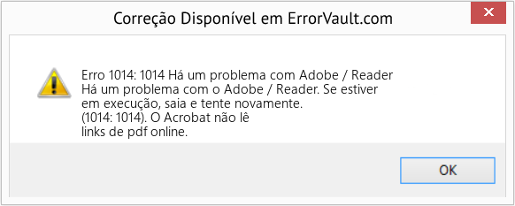 Fix Há um problema com Adobe / Reader (Error Erro 1014: 1014)