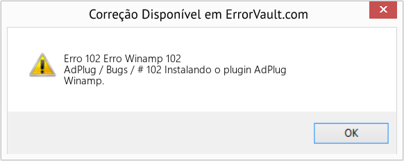 Fix Erro Winamp 102 (Error Erro 102)