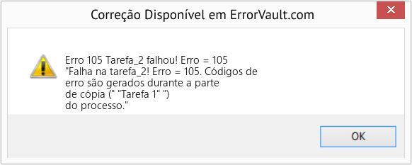 Fix Tarefa_2 falhou! Erro = 105 (Error Erro 105)