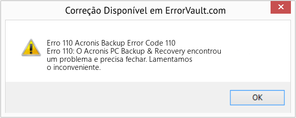 Fix Acronis Backup Error Code 110 (Error Erro 110)