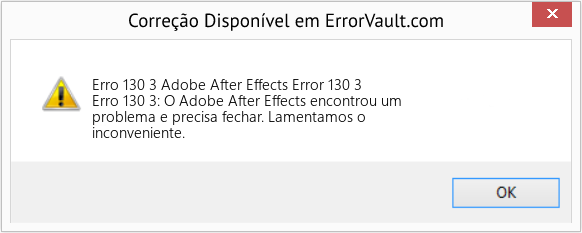 Fix Adobe After Effects Error 130 3 (Error Erro 130 3)