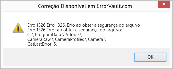 Fix Erro 1326. Erro ao obter a segurança do arquivo (Error Erro 1326)