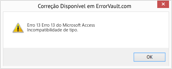 Fix Erro 13 do Microsoft Access (Error Erro 13)