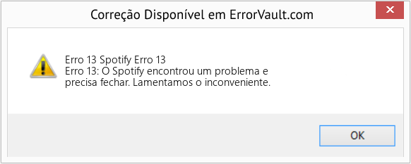 Fix Spotify Erro 13 (Error Erro 13)