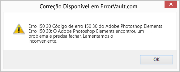 Fix Código de erro 150 30 do Adobe Photoshop Elements (Error Erro 150 30)