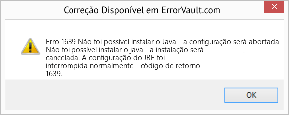Fix Não foi possível instalar o Java - a configuração será abortada (Error Erro 1639)