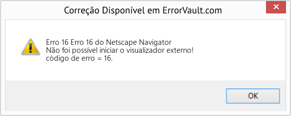 Fix Erro 16 do Netscape Navigator (Error Erro 16)