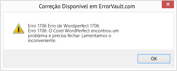 Fix Erro de Wordperfect 1706 (Error Erro 1706)