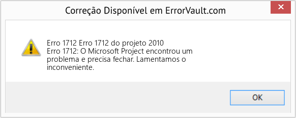 Fix Erro 1712 do projeto 2010 (Error Erro 1712)