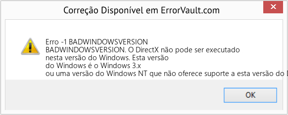 Download Error <?php echo $number; ?> (BADWINDOWSVERSION) Repair Tool Fix BADWINDOWSVERSION (Error Erro -1)