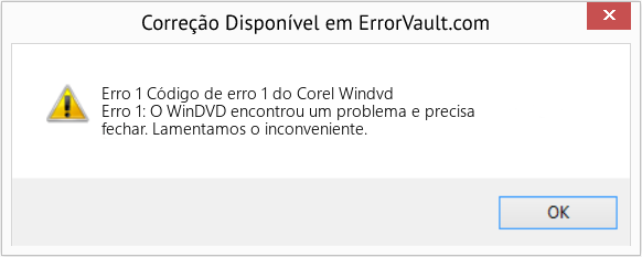 Fix Código de erro 1 do Corel Windvd (Error Erro 1)