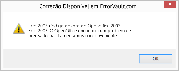 Fix Código de erro do Openoffice 2003 (Error Erro 2003)