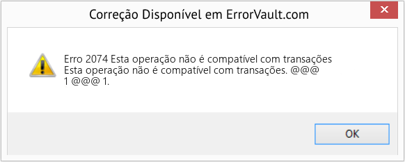 Download Error <?php echo $number; ?> (Esta operação não é compatível com transações) Repair Tool Fix Esta operação não é compatível com transações (Error Erro 2074)