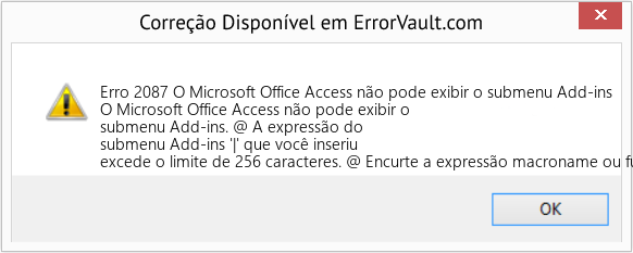 Fix O Microsoft Office Access não pode exibir o submenu Add-ins (Error Erro 2087)